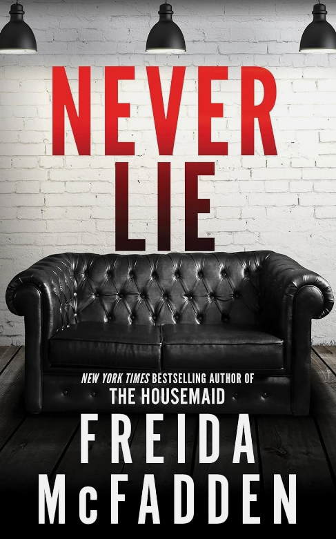 Never Lie by Freida McFadden- PDF
