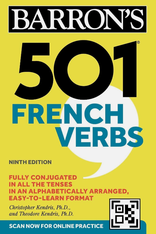 501 French Verbs, Ninth Edition by Christopher Kendris (French) Book PDF