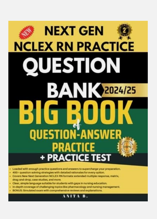 Next Gen NCLEX RN Practice Question Bank: Big Book of Question Answer Practice PDF