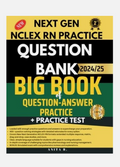 Next Gen NCLEX RN Practice Question Bank: Big Book of Question Answer Practice PDF
